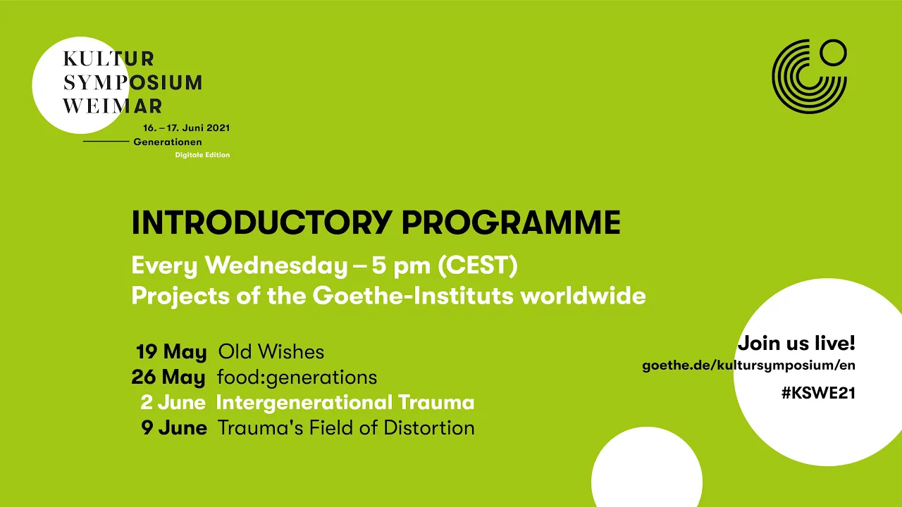 INTERGENERATIONAL TRAUMA – PRELUDE TO KULTURSYMPOSIUM WEIMAR 2021