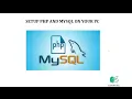 1 Web Dev Using php and Mysql Setting Up the Environment