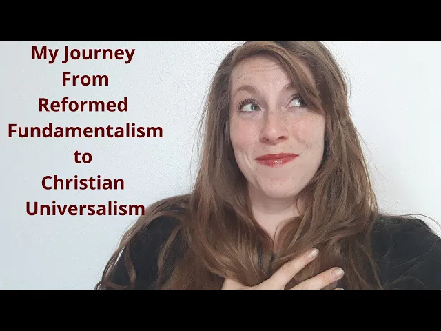 My Journey to Christian Universalism
