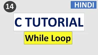 While loop in C language C Programming tutorial in HINDI