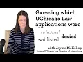 Former UChicago Law Admissions Director Critiques Real UChicago Law Applications