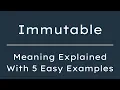 Immutable Meaning in English With 5 Example Sentences Immutable Meaning in English