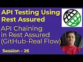 26 - API Testing with Rest Assured