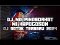 Download Lagu DJ NA PINABORHAT NI HAPOGOSON || DJ BATAK BREAKBEAT VIRAL TIKTOK