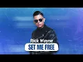 Download Lagu Rick Wayne - Set Me Free