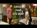 Download Lagu Yash evil BGM | GANGAA serial new BGM