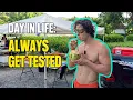 Day in life Always get tested