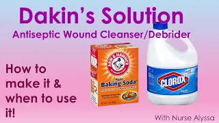 Download Dakin’s Solution : how to make it and when to use it MP3