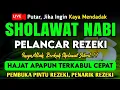 Download Lagu SHOLAWAT JIBRIL PENARIK REZEKI PALING DAHSYAT, Sholawat Nabi Muhammad SAW, Sholawat Jibril Merdu
