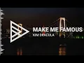 Kim Dracula - Make Me Famous [HQ]