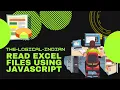 How to read excel files using javascript The Logical Indian
