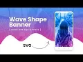 Creative CSS SVG Wave Banner Background CSS Curved Banner Shape