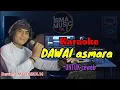 DAWAI ASMARA - DUET ROMANTIS UNTUK CEWEK BERSAMA MAS FAISOL M