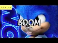 Download Lagu X Ambassadors - BOOM (Lyrics Video)  || Sonic 2 Official Song