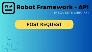 Part 4 How to make a GET REQUEST using Robot Framework API