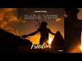 Freedom Sounds - Freedom feat Dada Yute