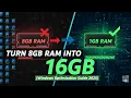 Turn 8GB RAM Into 16GB Windows Optimization Guide 2025