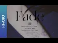 Lagu 한승우 2nd Mini Album [Fade] HIGHLIGHT MEDLEY