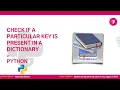 how to check if key exists in dictionary python