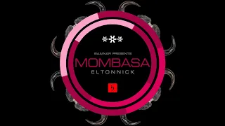eltonnick mombasa main mix 