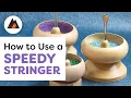 How to Use the Speedy Stringer Bead Stringer