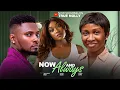 Lagu NOW AND ALWAYS - (New movie) - MAURICE SAM, SONIA UCHE - 2025 | 2026 LATEST EXCLUSIVE MOVIES