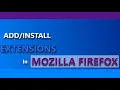 How to Install an Extension in Firefox