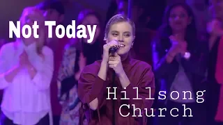 Download Hillsong Church - Not Today MP3