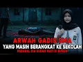 Padahal Dia Sudah Tiada || Tapi Gadis Ini Selalu Berangkat Ke Sekolah - Cerita Horor