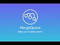MergeQueue - automate your Github merge workflow