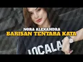 Download Lagu BARISAN TENTARA KATA - NORA ALEXANDRA [ LIVE ACOUSTIC ]