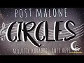 CIRCLES - Post Malone Acoustic Key
