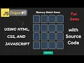 Build a Memory Match Game with HTML CSS and JavaScript Fun Card Flip Game Tutorial