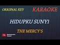 Lagu HIDUPKU  SUNYI - THE MERCY'S (KARAOKE) ORIGINAL KEY___Cover AURA