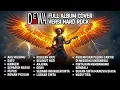 Download Lagu DEWA19 - FULL ALBUM COVER ┃ ROCK METAL VERSION
