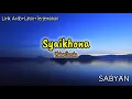Shalawat Merdu | Syaikhona - Cover Nisa Sabyan [Lirik Arab+Latin+Terjemahan]