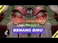Download Lagu DJ REMIX dangdut MENGKANE meggy Z BENANG BIRU