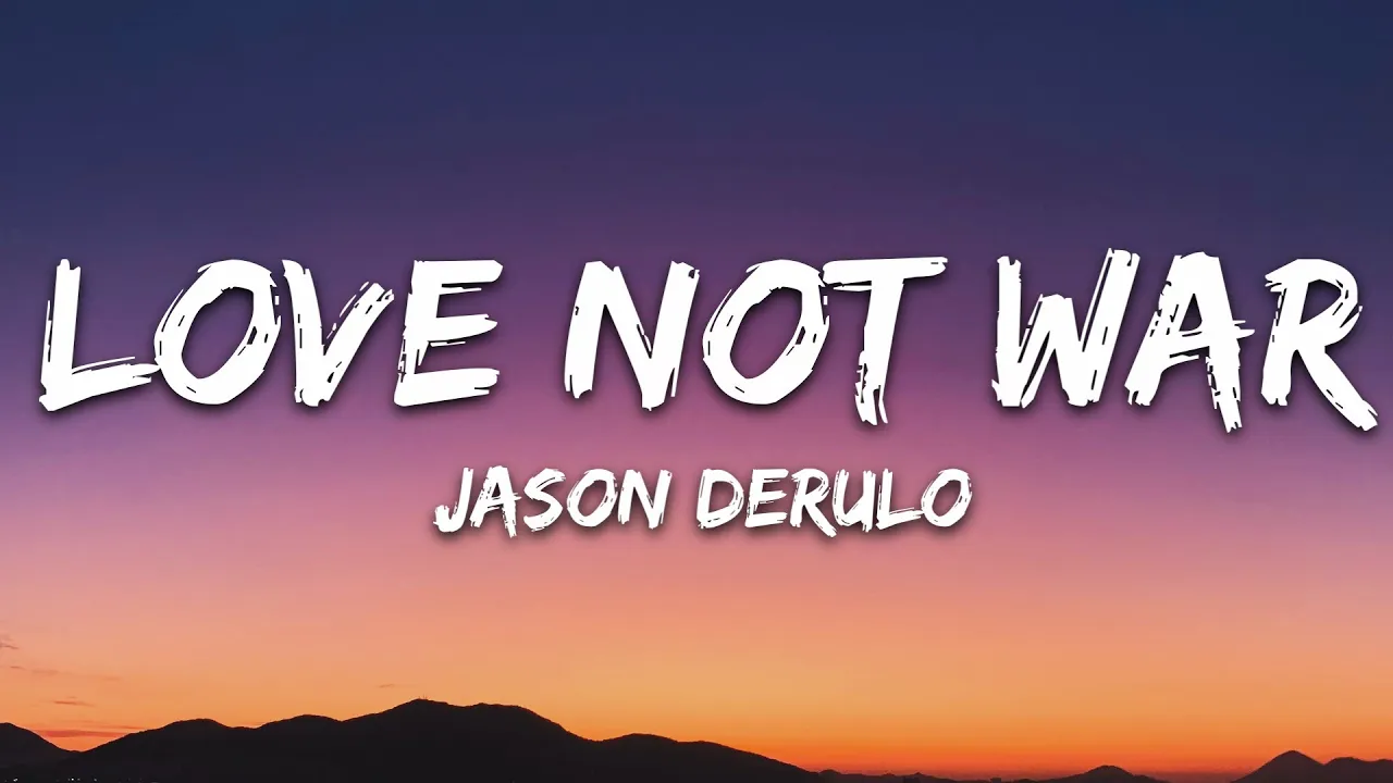 Jason Derulo, Nuka - Love Not War (The Tampa Beat) (Lyrics)