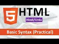 HTML Basic Syntax Practical in Hindi Urdu
