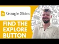 How to Find the Explore Button on Google Slides - 2025 Quick and Simple