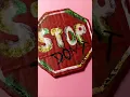 Stop sign DIY Decor