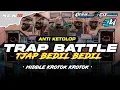 Lagu DJ TRAP BATTLE TJAP BEDIL V2 - ANDALAN BATTLE PEMBANTAIAN🔥 TERBARU 2025