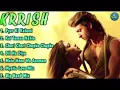 Lagu Krrish Movie All Songs || Audio Jukebox || Hrithik Roshan \u0026 Priyanka Chopra