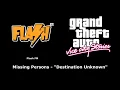 GTA: Vice City Stories - Flash FM | Missing Persons - "Destination Unknown"
