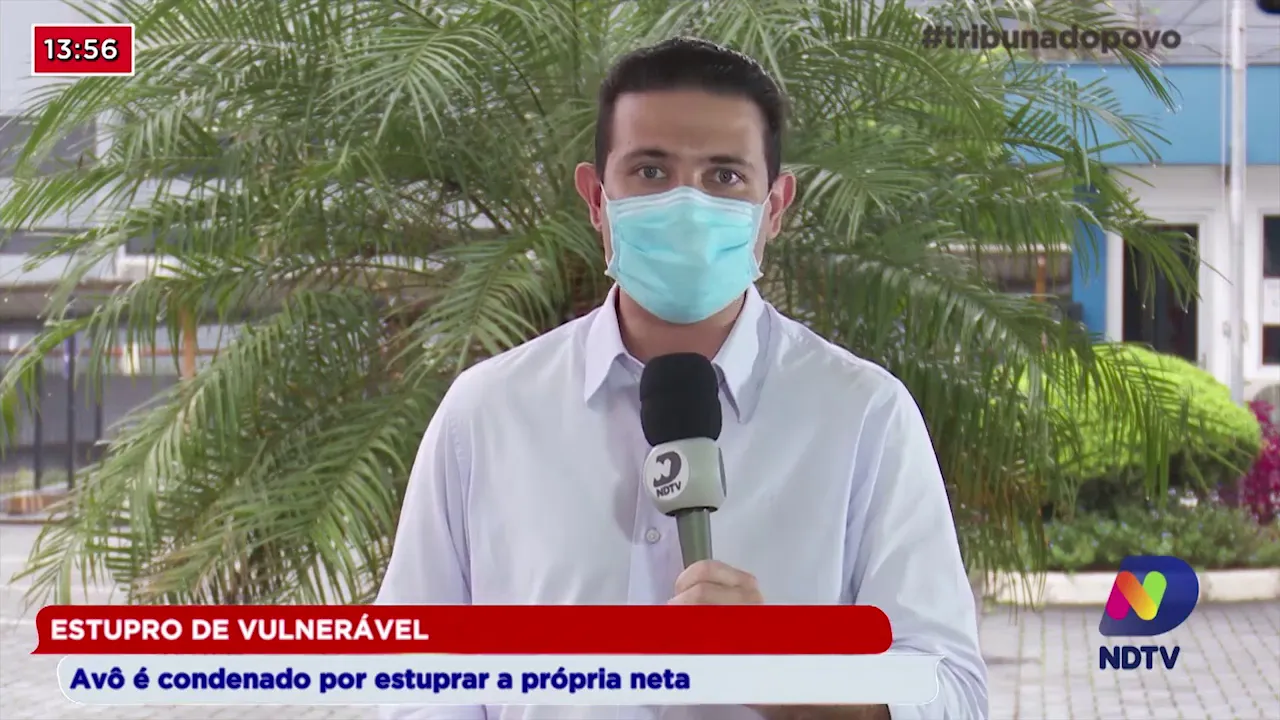 Estupro de vulnerável: Avô é condenado por estuprar a própria neta