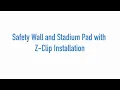 How to Install Wall Padding Safety Wall and Stadium Pad with Z-Clip Installation