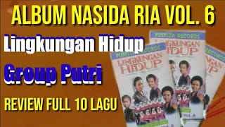 Download Album Nasida Ria vol. 6 LINGKUNGAN HIDUP. #reviewfull MP3