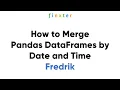 How to Merge Pandas DataFrames by Date and Time
