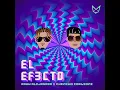 Rauw Alejandro Ft. Chencho Corleone - El Efecto (Audio Oficial)