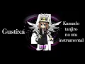 Gustixa - Kamado tanjiro no uta instrumental